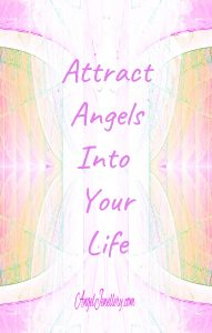 attract angels into your life